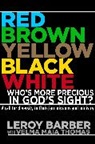 Leroy Barber, Leroy/ Thomas Barber, Maia Thomas - Red, Yellow, Black, and White