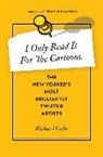 Richard Gehr - I Only Read It for the Cartoons