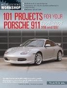 Wayne Dempsey, Wayne R Dempsey, Wayne R. Dempsey, Wayne Dempsey . - 101 Projects for Your Porsche 911 996 and 997 1998-2008