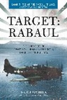 Bruce Gamble, Bruce D. Gamble - Target: Rabaul