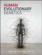 Edward Hollox, Hollox Edward, Matthew Hurles, Mark Jobling, Mark Hollox Jobling, Jobling Mark... - Human Evolutionary Genetics - 2nd ed