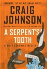 Craig Johnson - A Serpent's Tooth