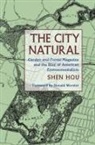 Shen Hou - The City Natural
