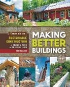 Jen Feigin, Jen Magwood Feigin, Chris Magwood, Chris Feigin Magwood - Making Better Buildings