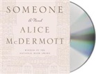 Alice McDermott, Kate Reading - Someone (Audio book)