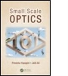 Jalil Ali, Jalil (Universiti Teknologi Malaysia Ali, Ali Jalil, Preecha Yupapin, Preecha (King Mongkut''s Institute of Tec Yupapin, Preecha (King Mongkut's Institute of Technology Ladkrabang Yupapin... - Small Scale Optics