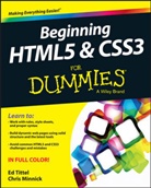 Chris Minnick, Jeff Noble, E Tittel, Ed Tittel, Ed (Austin Tittel, Ed Minnick Tittel - Beginning Html5 and Css3 for Dummies
