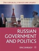 Eric Shiraev - Russian Government and Politics