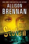 Allison Brennan - Stolen
