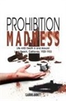 Claudine Burnett - Prohibition Madness