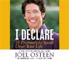 Joel Osteen, Pedro Anszniker, Martin Untojb - Yo Declaro: 31 Promesas Para Proclamar Sobre Su Vida (Audio book)