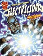 Liam O'Donnell, Charles Barnett III, Richard Dominquez - El Impactante Mundo de la Electricidad Con Max Axiom, Supercientífico