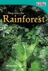 Howard Rice - Step Into the Rainforest (Library Bound)