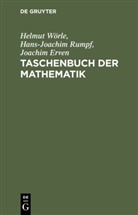 Joachim Erven, Hans-Joachi Rumpf, Hans-Joachim Rumpf, Helmu Wörle, Helmut Wörle - Taschenbuch der Mathematik