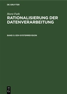 Horst Futh - Rationalisierung der Datenverarbeitung - Band 5: EDV-Systemrevision