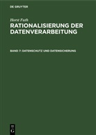 Horst Futh - Rationalisierung der Datenverarbeitung - Band 7: Datenschutz und Datensicherung