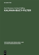 Kar Brammer, Karl Brammer, Gerhard Siffling - Kalman-Bucy-Filter
