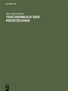 Hans-Rolf Tränkler - Taschenbuch der Meßtechnik mit Schwerpunkt Sensortechnik