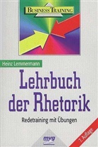 Heinz Lemmermann - Praxisbuch Rhetorik