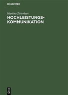 Martina Zitterbart - Hochleistungskommunikation - 1: Technologie und Netze