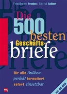 Friedhelm Franken, Bernd Spillner - Die fünfhundert besten Geschäftsbriefe, m. CD-ROM