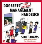 Scott Adams - Dogbert's Top Secret Management Handbuch