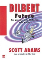 Scott Adams - Dilbert Future