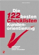 Christina Didszun, Rainer Grossklaus, Rainer H. G. Großklaus - Die 122 besten Checklisten Kundenorientierung