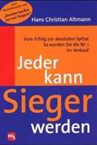 Hans Chr. Altmann, Hans Christian Altmann - Jeder kann Sieger werden