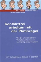 Tony Allessandra, Michael J. O'Connor - Konfliktfrei arbeiten mit der Platinregel