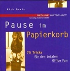 Rick Davis - Pause im Papierkorb