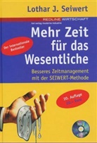 Lothar J. Seiwert - Mehr Zeit für das Wesentliche, m. CD-ROM
