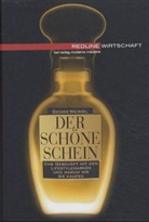 Georg Weindl - Der schöne Schein