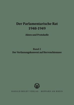 Pete Bucher, Peter Bucher,  Bundesarchiv,  Deutscher Bundestag - Der Parlamentarische Rat 1948-1949 - BAND 2: Der Verfassungskonvent auf Herrenchiemsee