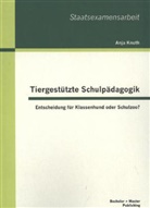Anja Knuth - Tiergestützte Schulpädagogik