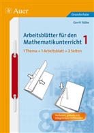 Gerrit, Stäb, Stäbe, Gerrit Stäbe - Arbeitsblätter für den Mathematikunterricht (Grundschule) - 1: 1. Schuljahr