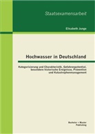 Elisabeth Junge - Hochwasser in Deutschland