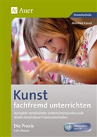 Manfred Kiesel - Kunst fachfremd unterrichten, Die Praxis 3/4, m. 1 CD-ROM