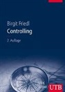 Birgit Friedl, Birgit (Prof. Dr.) Friedl - Controlling