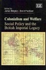 James Midgley, James Piachaud Midgley, James/ Piachaud Midgley, David Piachaud, James Midgley, David Piachaud - Colonialism and Welfare