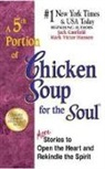 Jack Canfield, Jack/ Hansen Canfield, Mark Victor Hansen - A 5th Portion of Chicken Soup for the Soul