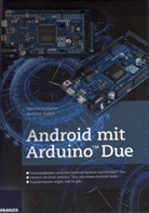 Manuel di Cerbo, Manuel DiCerbo, Andreas Rudolf, Smar Projects, Smart Projects - Android mit Arduino Due + Uno Platine