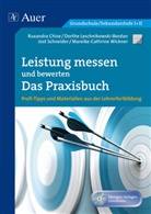 Leschnikowski, D Leschnikowski, D. Leschnikowski, Schneider, J Schneider, J. Schneider... - Leistung messen - bewerten - Das Praxisbuch