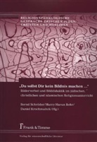 Harry Harun Behr, Harr Harun Behr, Harry Harun Behr, Daniel Krochmalnik, Bern Schröder, Bernd Schröder - Du sollst Dir kein Bildnis machen
