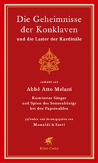 Atto Melani, Monald, Rit Monaldi, Rita Monaldi, SORT, Sorti... - Die Geheimnisse der Konklaven und die Laster der Kardinäle