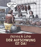 Achim Greser, Heribert Lenz, Achim Greser - Der Aufschwung ist da!