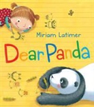 Miriam Latimer - Dear Panda