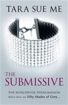 Tara S Me, Tara Sue Me, Me Tara Sue, Tara Sue Me - The Submissive
