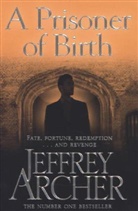 Jeffrey Archer - Prisoner of Birth