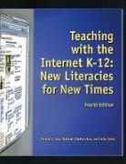 Deborah Leu, Deborah D Leu, Deborah D. Leu, Donald Leu, Donald J Leu, Donald J. Leu... - Teaching With the Internet K-12